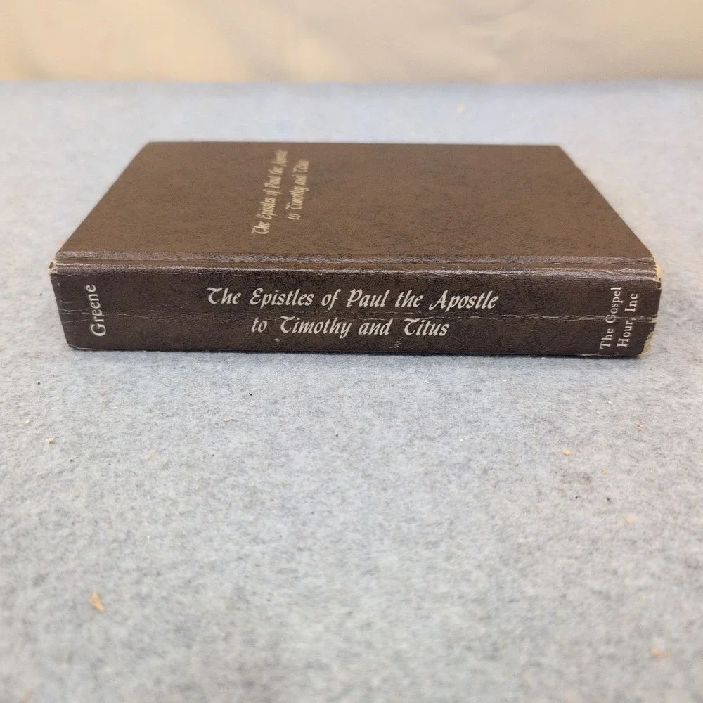 The Epistles of Paul to Timothy and Titus Oliver B Greene Hardcover 1980 VG - Picture 2 of 4